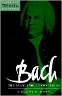 Bach: The Brandenburg Concertos