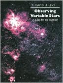 Observing Variable Stars: A Guide for the Beginner