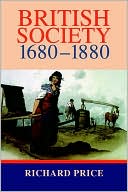 British Society 1680-1880: Dynamism, Containment and Change