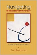 Navigating the Research University: A Guide for First-Year Students