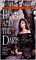 The Bright and the Dark