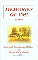 Memories of VMI (Volume I)