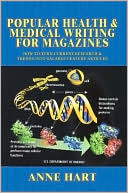 Popular Health & Medical Writing For Magazines
