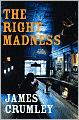 The Right Madness (C.W. Sughrue Series #3)