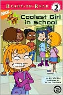 Coolest Girl in School (Ready-to-Read Series, Level 2)