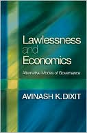 Lawlessness and Economics: Alternative Modes of Governance