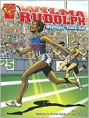Wilma Rudolph: Olypmic Track Star
