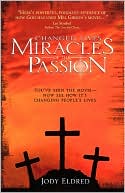 download Changed Lives--Miracles of the Passion : You've Seen the Moive, Now Read How It's Chaning People's Lives book