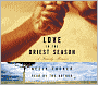 Love in the Driest Season: A Family Memoir