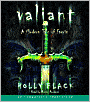 Valiant (Modern Tale of Faerie Series #2)