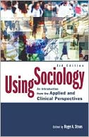 Using Sociology (3rd Edition)