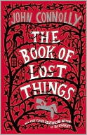 The Book of Lost Things by John Connolly: Book Cover