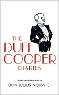 The Duff Cooper Diaries: 1915-1951