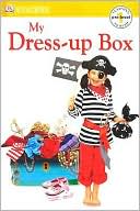 My Dress-Up Box (DK Readers Pre-Level 1 Series)