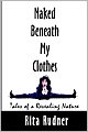 Naked Beneath My Clothes