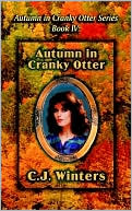 Autumn in Cranky Otter, Autumn in Cranky Otter Series, Book IV