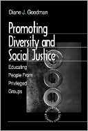 Promoting Diversity and Social Justice: Educating People from Privileged Groups