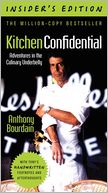 Kitchen Confidential, Insider's Edition by Anthony Bourdain: Book Cover