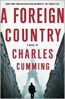 A Foreign Country by Charles Cumming: Book Cover