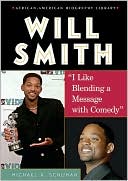 Will Smith: I like Blending a Message with Comedy