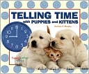 download Telling Time with Puppies and Kittens book