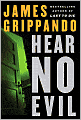 Hear No Evil (Jack Swyteck Series #4)