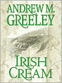 Irish Cream (Nuala Anne McGrail Series)