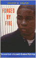 Forged by Fire