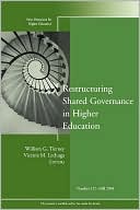 Restructuring Shared Governance in Higher Education: New Directions for Higher Education