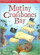 Mutiny at Crossbones Bay