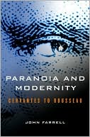 Paranoia and Modernity: Cervantes to Rousseau