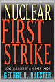 Nuclear First Strike: Consequences of a Broken Taboo