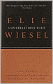 Conversations with Elie Wiesel