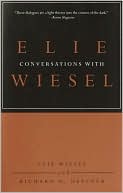 Conversations with Elie Wiesel
