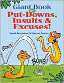 Giant Book of Put-Downs, Insults & Excuses!