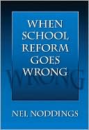 When School Reform Goes Wrong