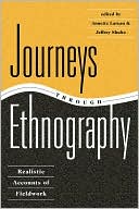Journeys Thru Ethnography