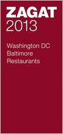 Zagat Washington DC/Baltimore Restaurants by Zagat Survey: Book Cover