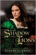 In the Shadow of Lions: A Novel of Anne Boleyn