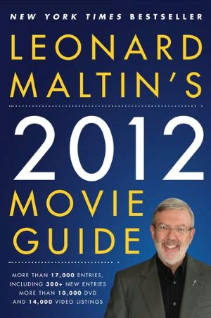 Free download books pdf formats Leonard Maltin's 2012 Movie Guide by Leonard Maltin iBook English version 9780452297357