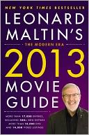 Leonard Maltin's 2013 Movie Guide by Leonard Maltin: Book Cover