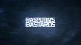 Rasputin's Bastards