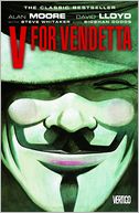 V for Vendetta {New Edition} (NOOK Comics with Zoom View) by Alan Moore: NOOK Book Cover