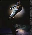 Michael Jackson: Live at Wembley 7.16.1988 with Michael Jackson