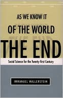 The End of the World As We Know It: Social Science for the Twenty-First Century
