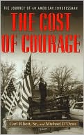 The Cost of Courage: The Journey of an American Congressman