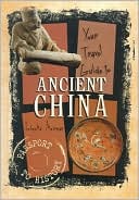 Your Travel Guide to Ancient China
