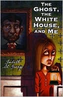 The Ghost, the White House, and Me