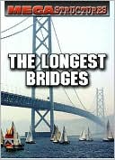 The Longest Bridges