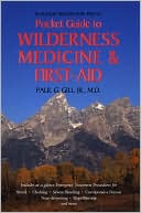 The Ragged Mountain Press Pocket Guide to Wilderness Medicine and First Aid